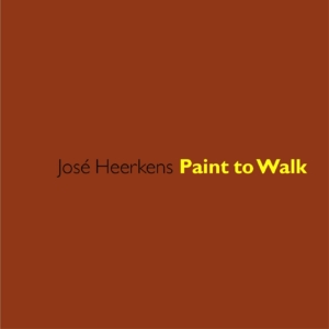 José Heerkens. voorzijde Paint to Walk.